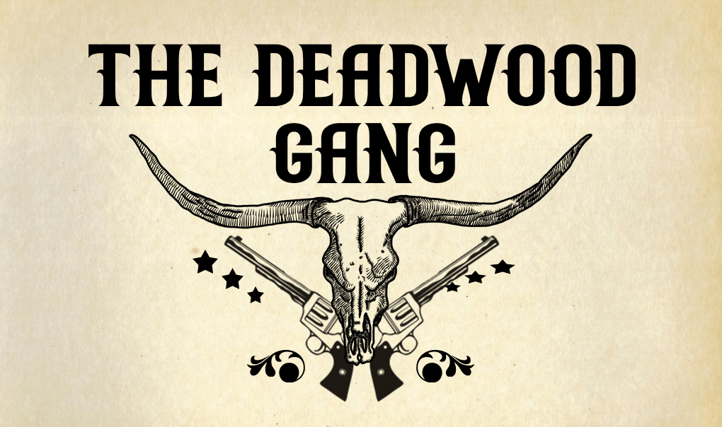 DEADWOOD GANG.png